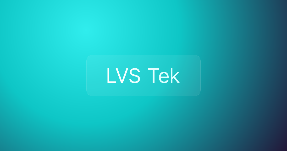 LVS Tek