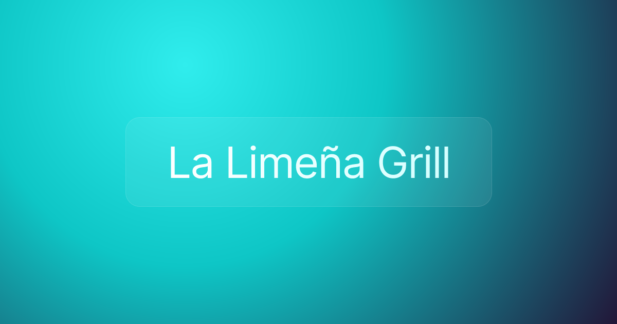 La Limeña Grill