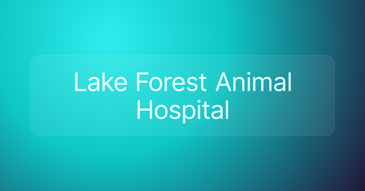 Lake Forest Animal Hospital