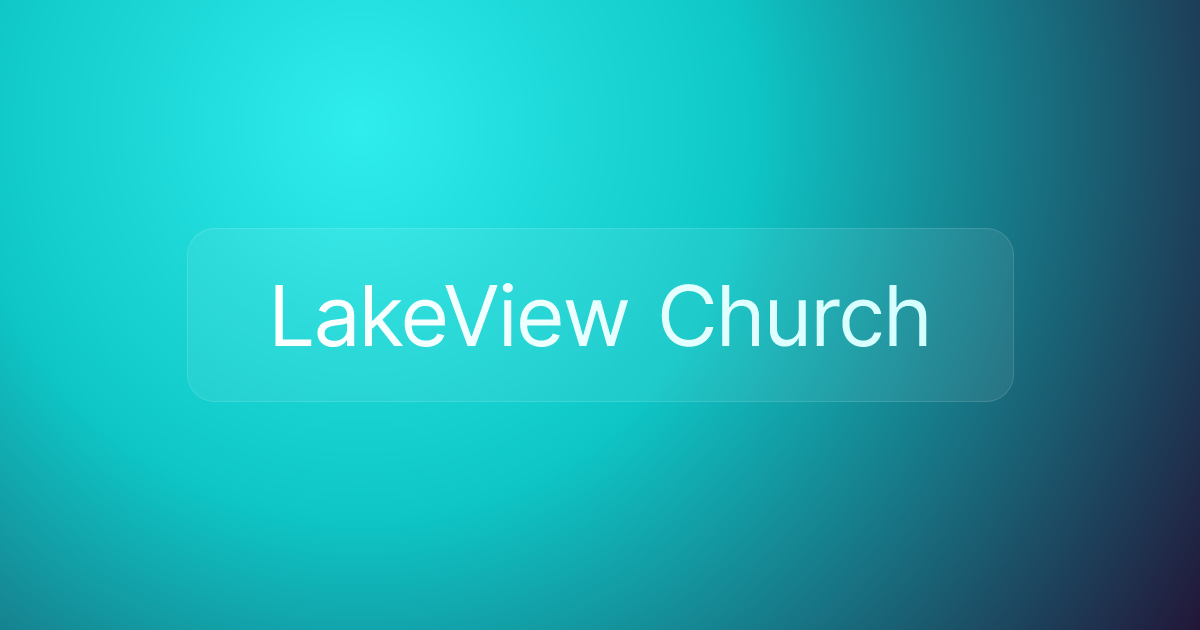 LakeView Church