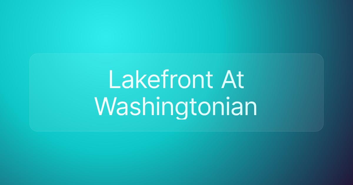 Lakefront At Washingtonian