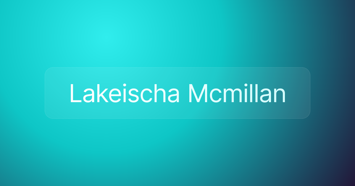 Lakeischa Mcmillan