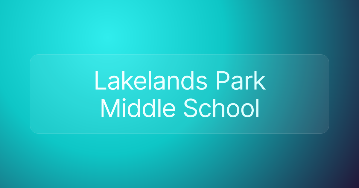 Lakelands Park Middle School