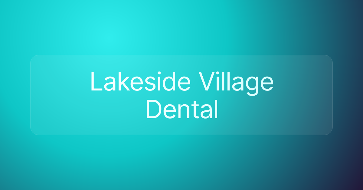 Lakeside Village Dental