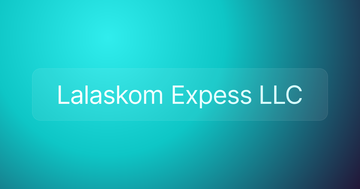 Lalaskom Expess LLC