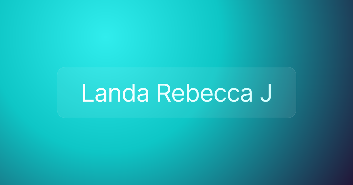 Landa Rebecca J