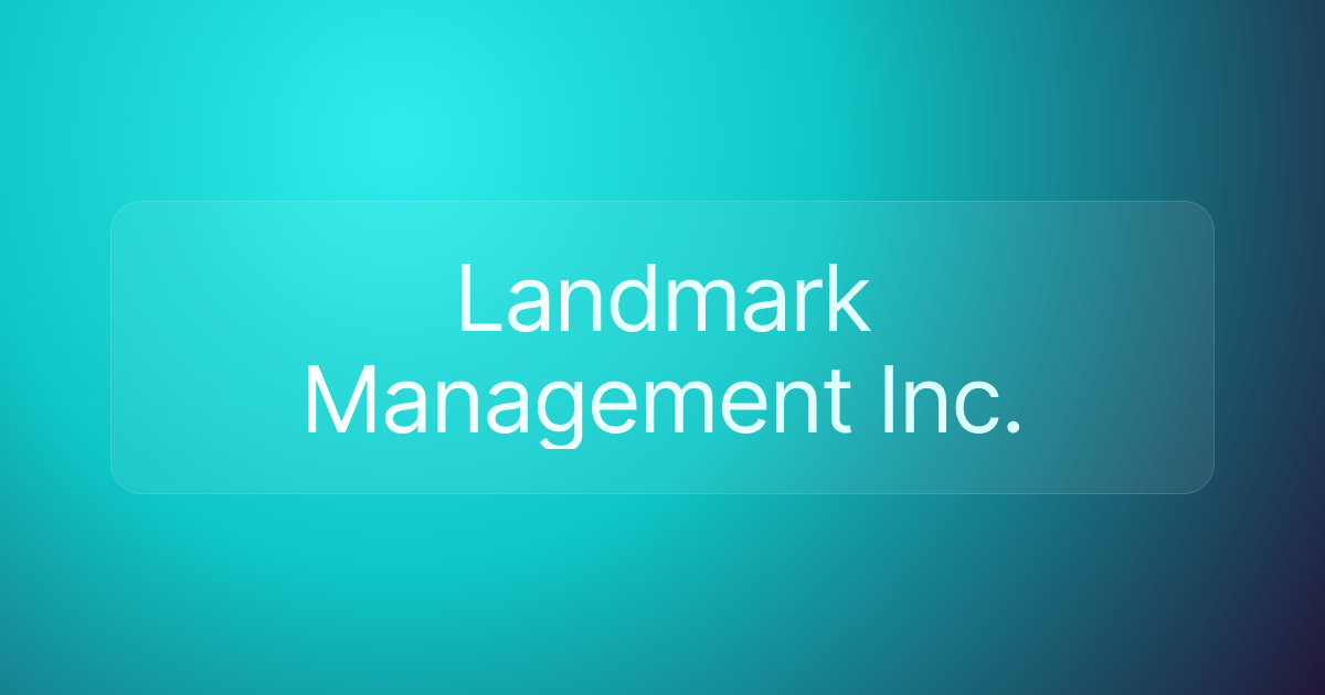 Landmark Management Inc.