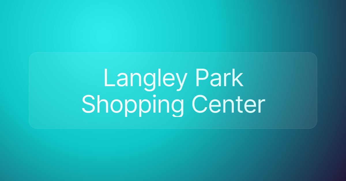Langley Park Shopping Center