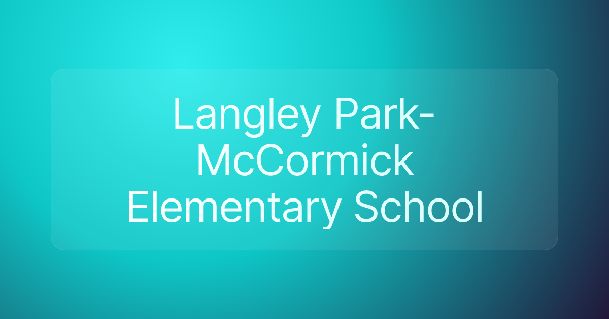 Langley Park-McCormick Elementary School