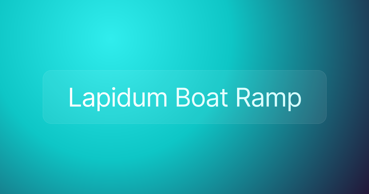 Lapidum Boat Ramp