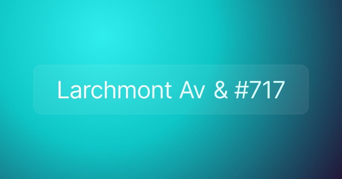 Larchmont Av & #717
