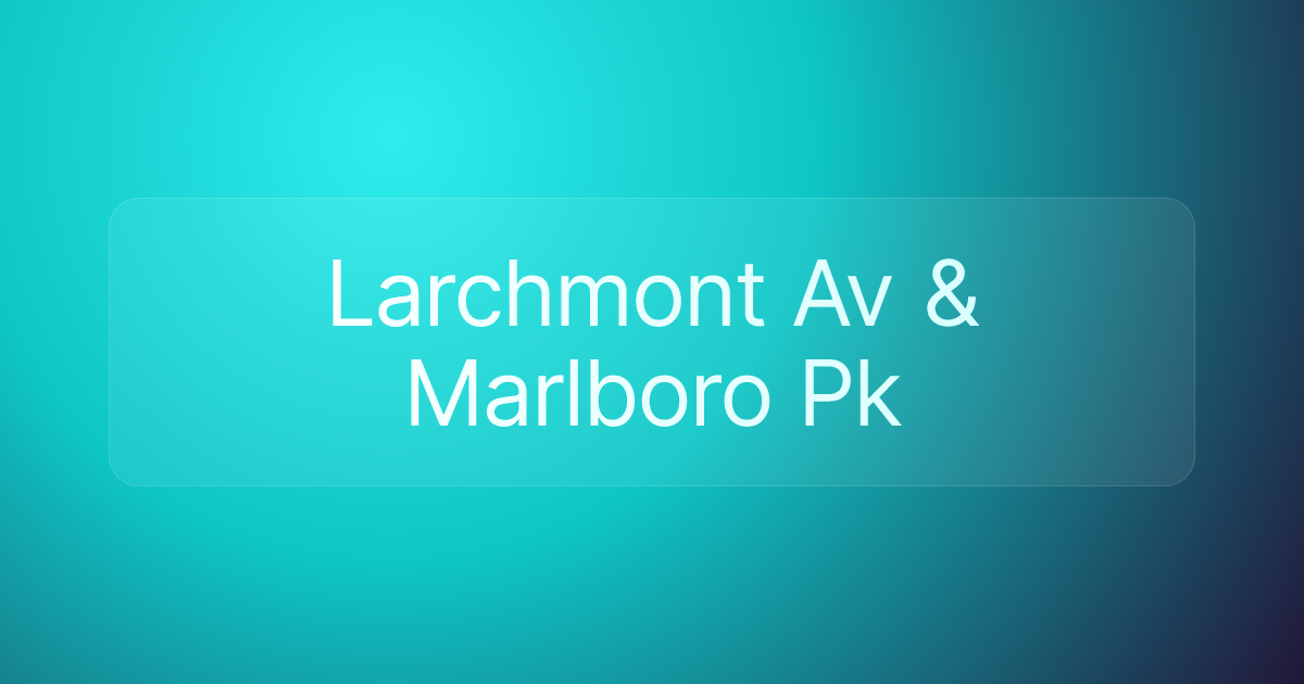 Larchmont Av & Marlboro Pk