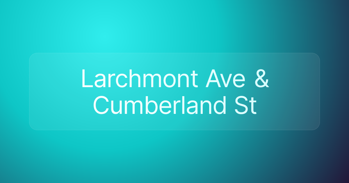 Larchmont Ave & Cumberland St