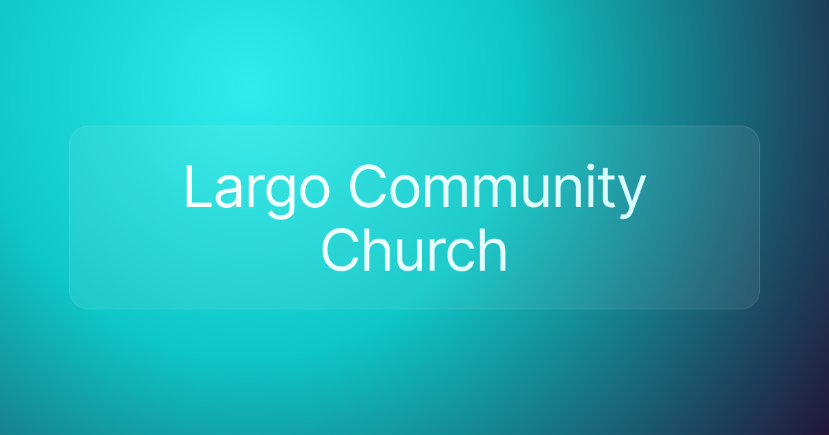 Largo Community Church