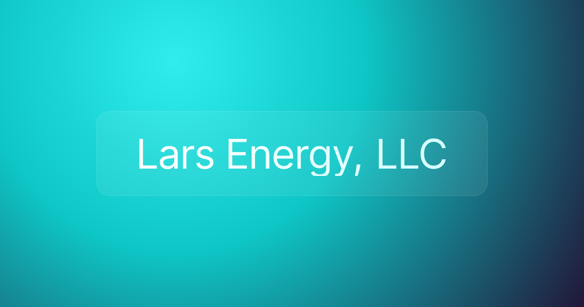 Lars Energy, LLC
