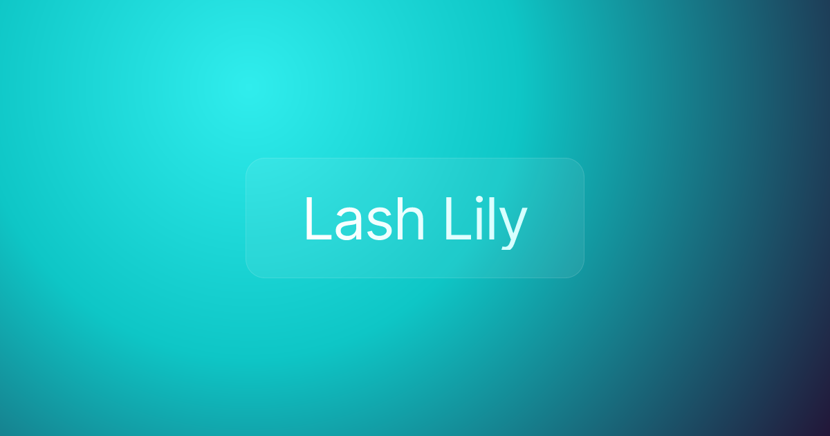 Lash Lily