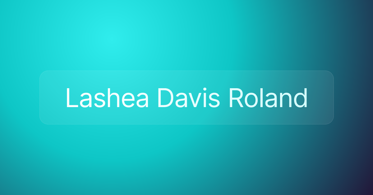 Lashea Davis Roland