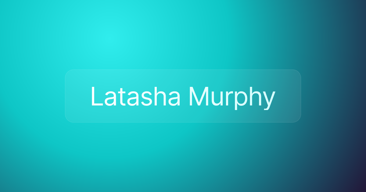 Latasha Murphy