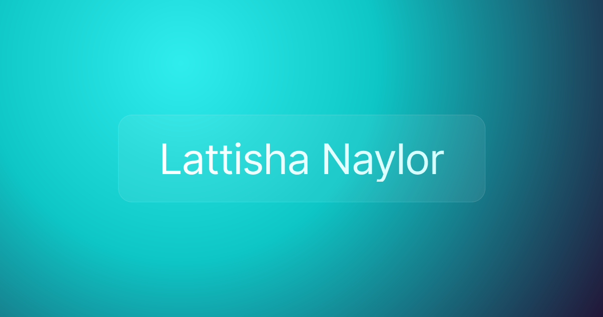 Lattisha Naylor