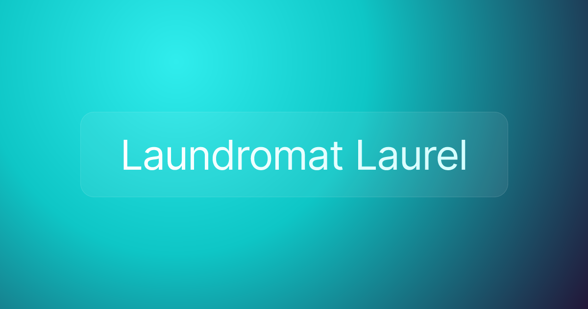 Laundromat Laurel