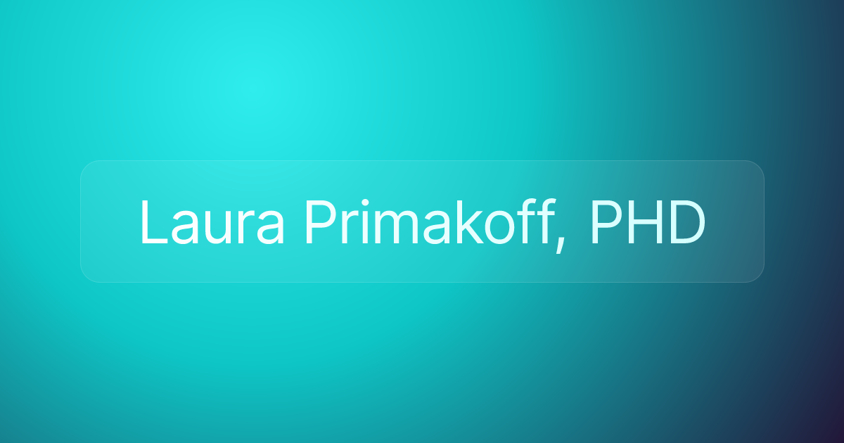 Laura Primakoff, PHD