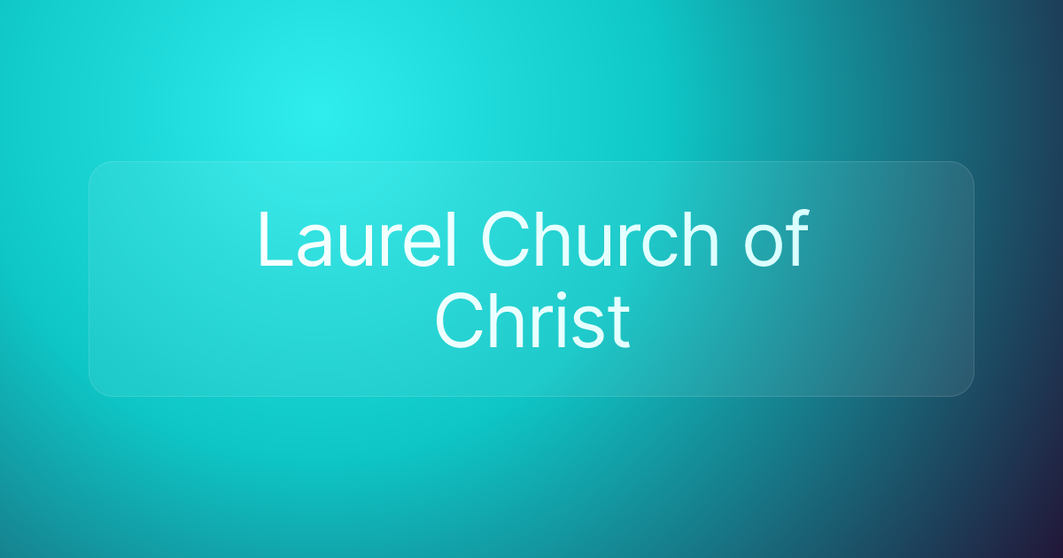 Laurel Church of Christ
