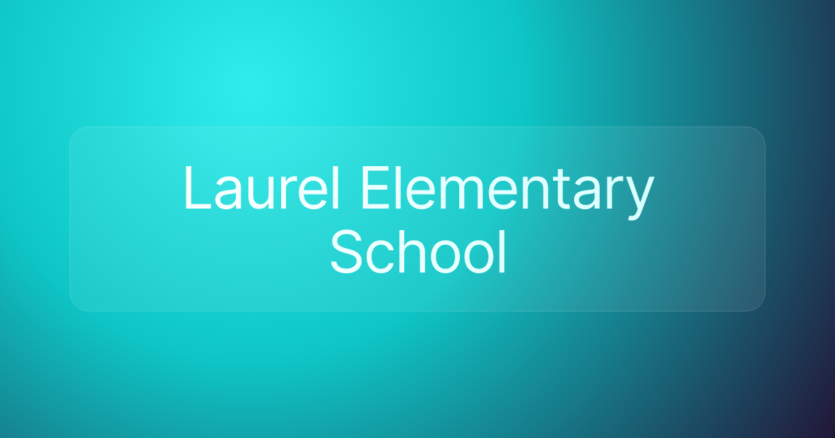 Laurel Elementary School