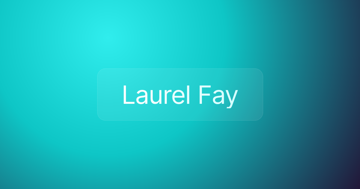 Laurel Fay