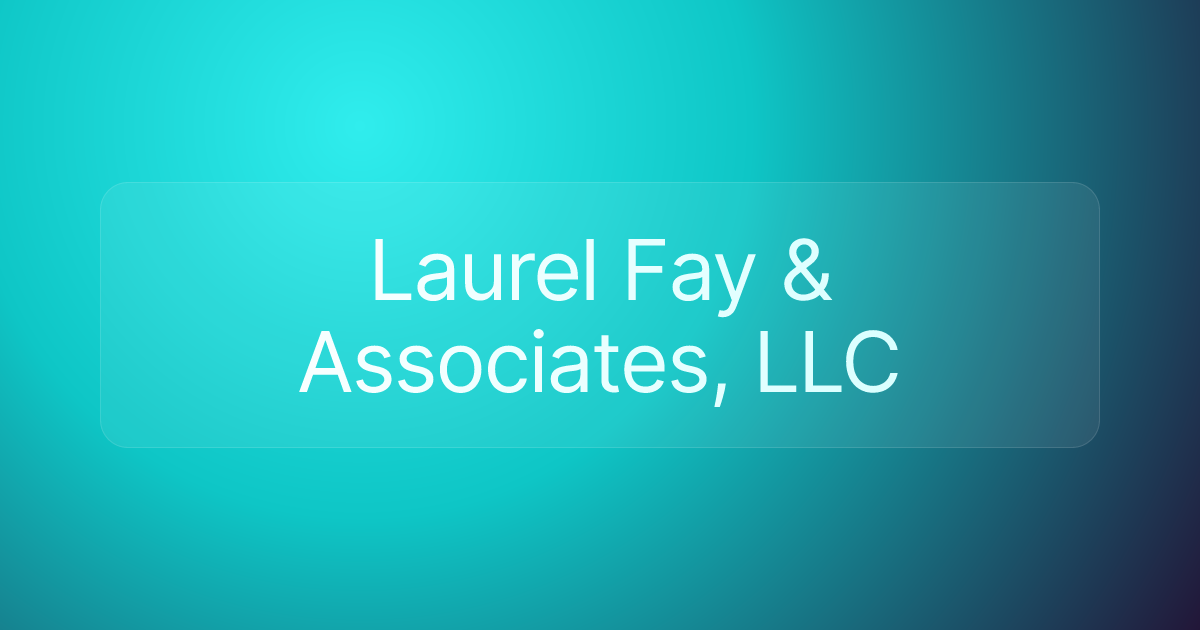 Laurel Fay & Associates, LLC