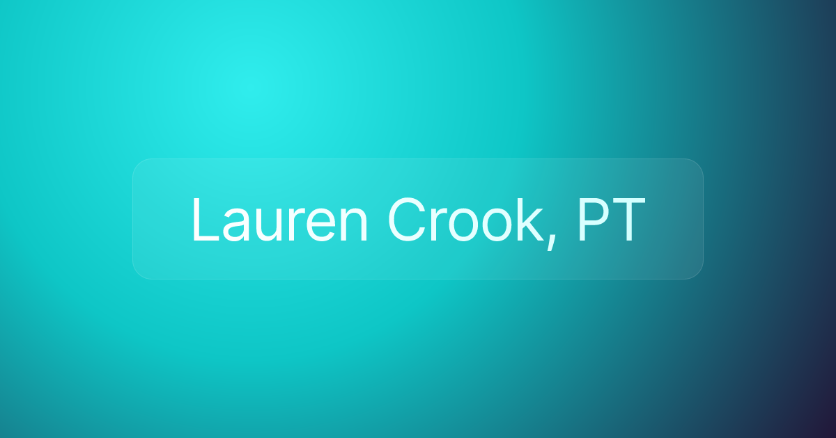 Lauren Crook, PT