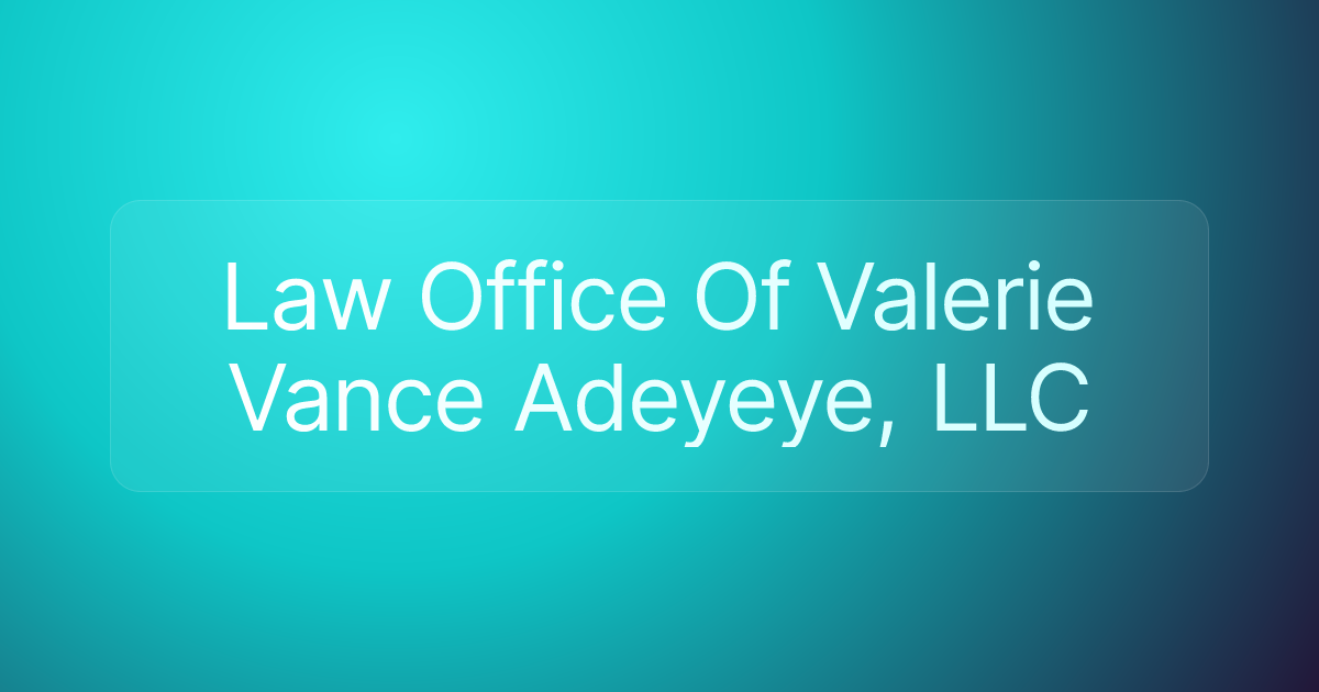 Law Office Of Valerie Vance Adeyeye, LLC