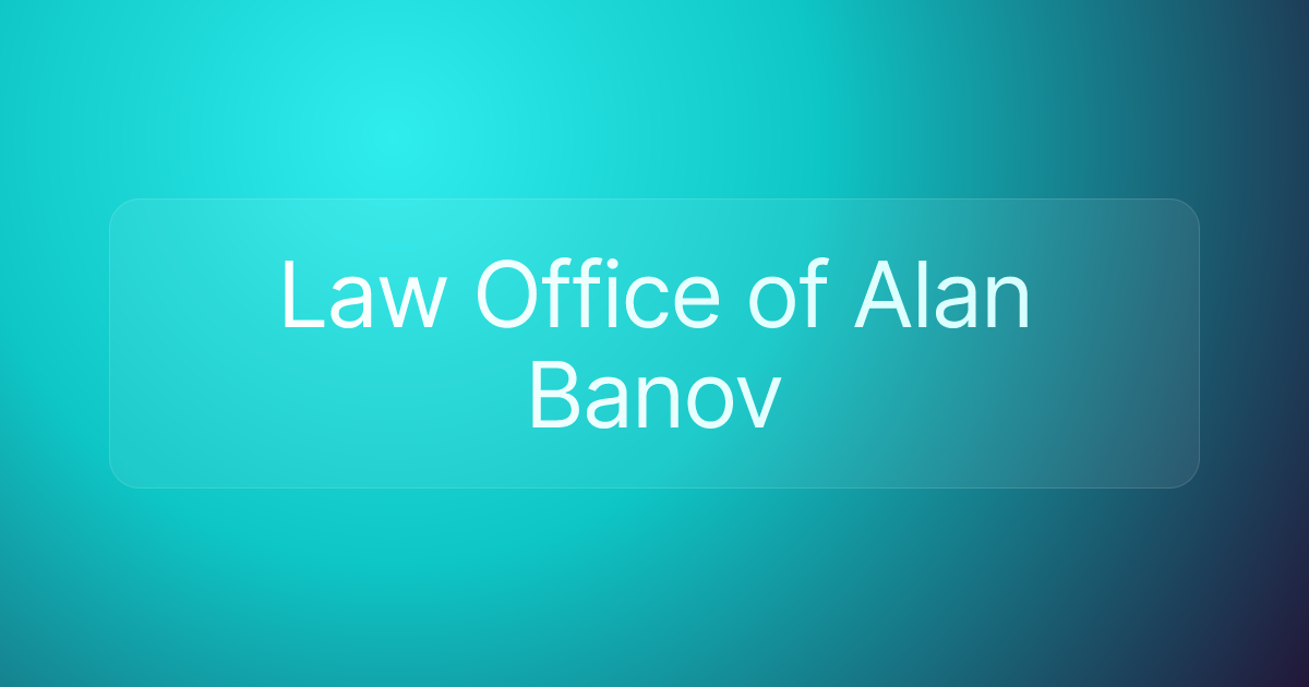 Law Office of Alan Banov