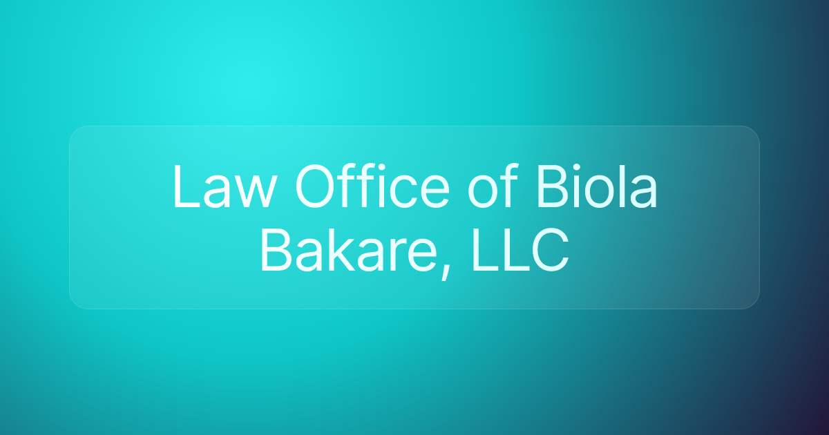 Law Office of Biola Bakare, LLC