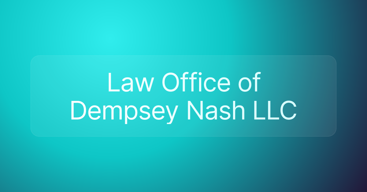Law Office of Dempsey Nash LLC
