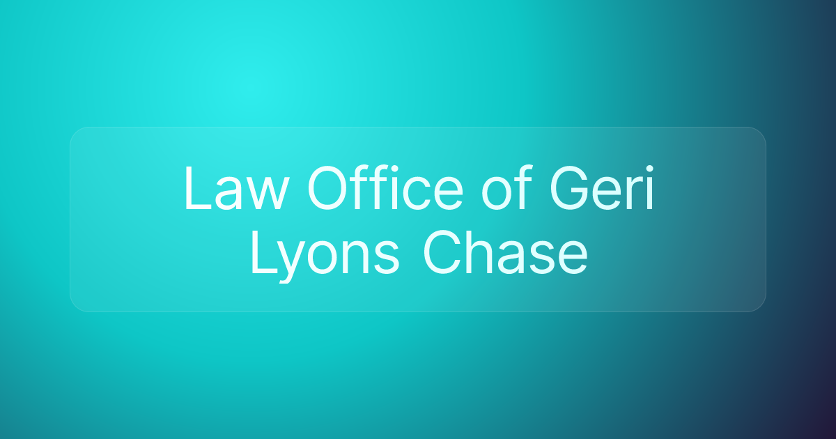 Law Office of Geri Lyons Chase