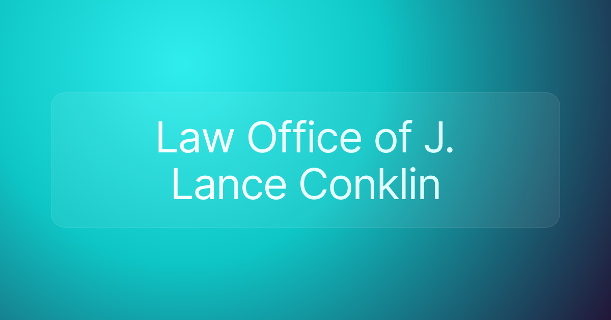 Law Office of J. Lance Conklin
