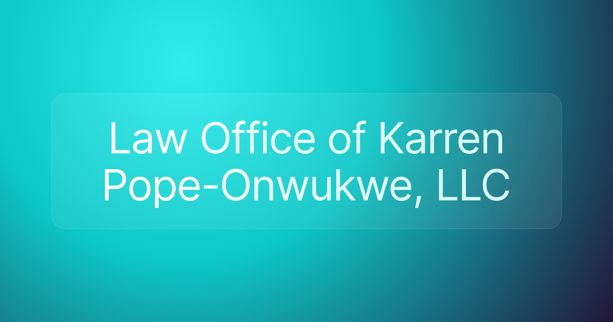 Law Office of Karren Pope-Onwukwe, LLC