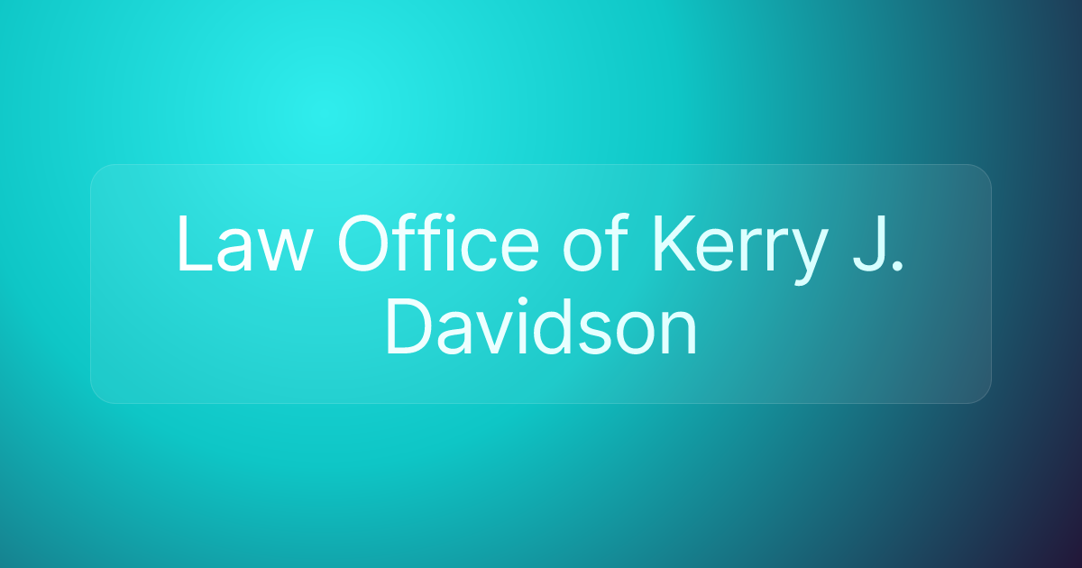 Law Office of Kerry J. Davidson
