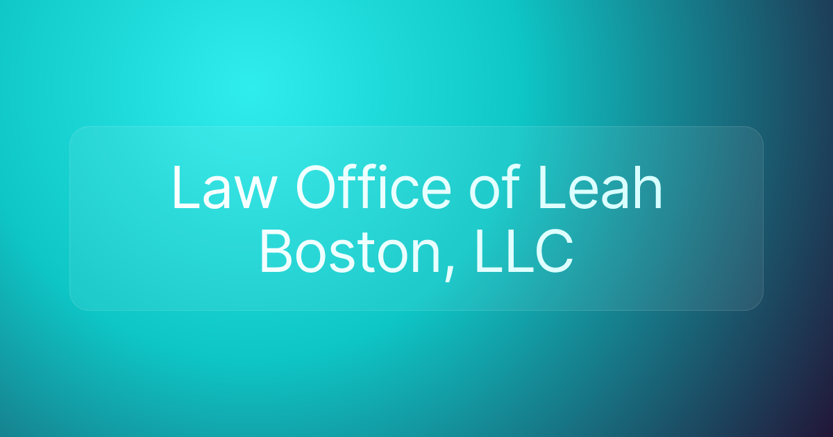 Law Office of Leah Boston, LLC