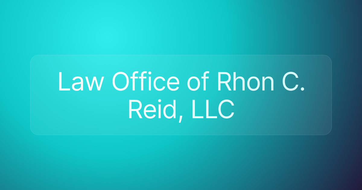 Law Office of Rhon C. Reid, LLC