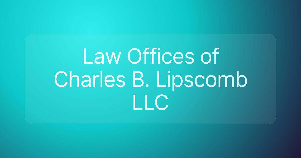 Law Offices of Charles B. Lipscomb LLC