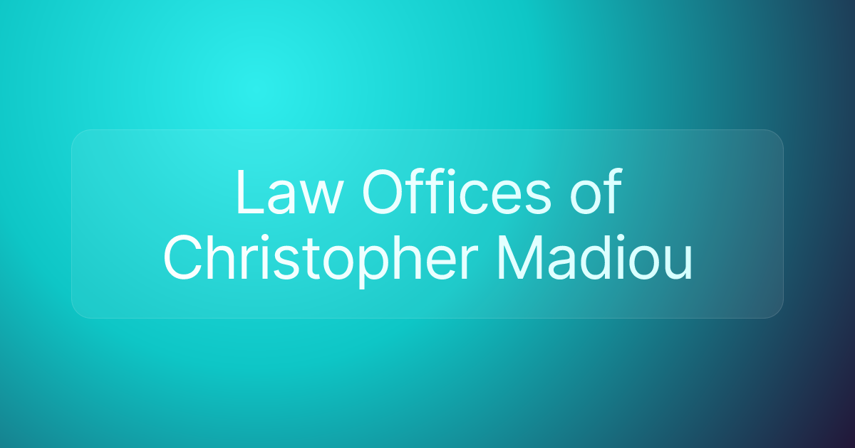 Law Offices of Christopher Madiou