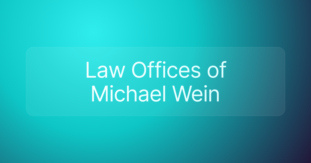 Law Offices of Michael Wein