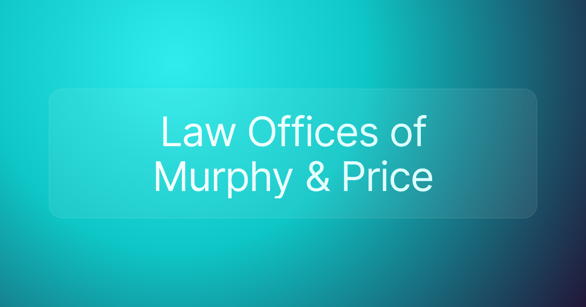 Law Offices of Murphy & Price