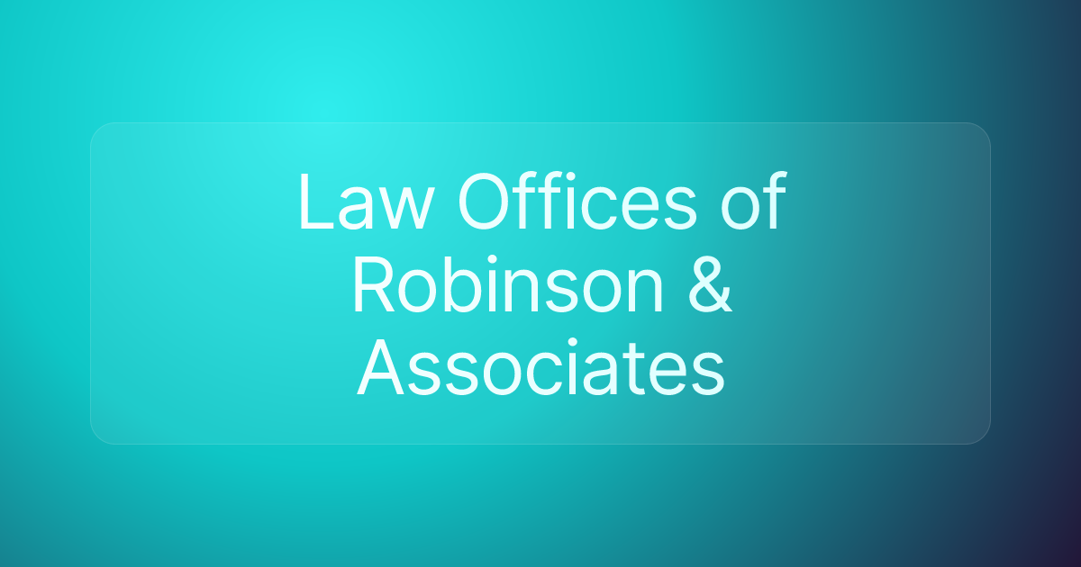 Law Offices of Robinson & Associates