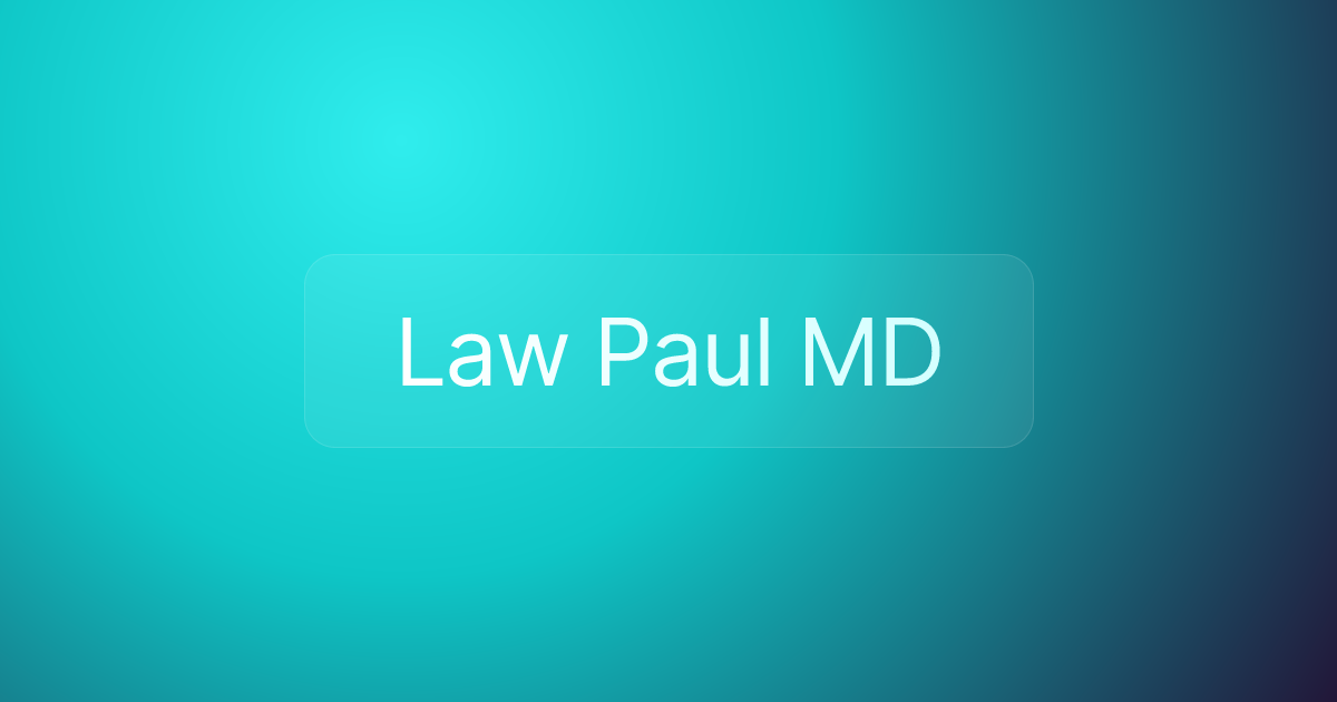 Law Paul MD