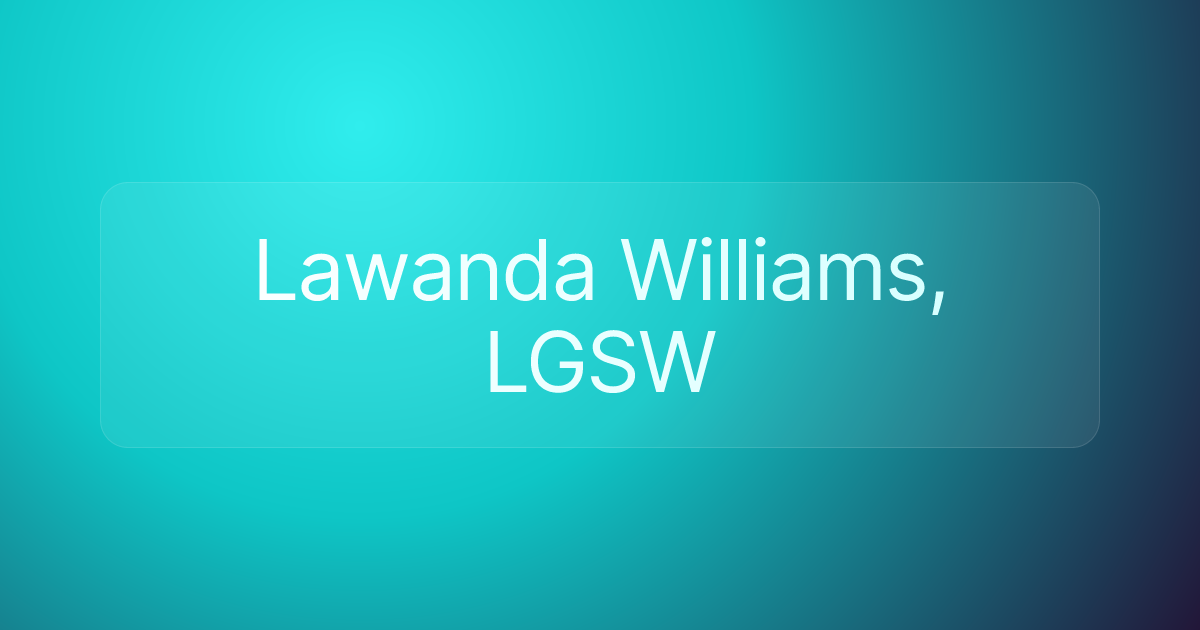 Lawanda Williams, LGSW