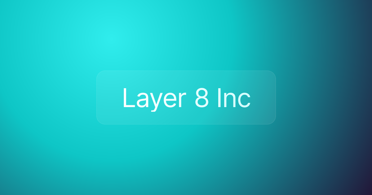 Layer 8 Inc