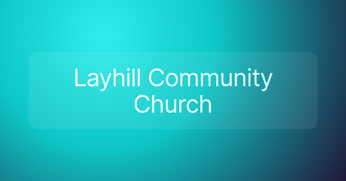 Layhill Community Church