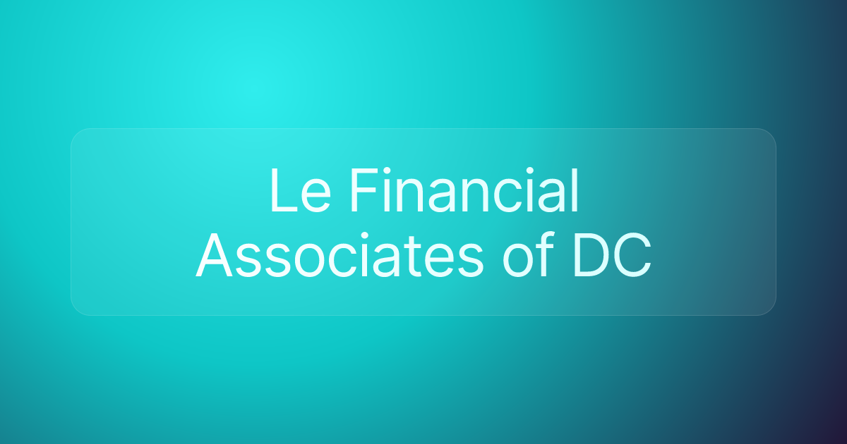 Le Financial Associates of DC